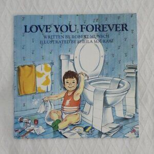 Love You Forever Children's Book